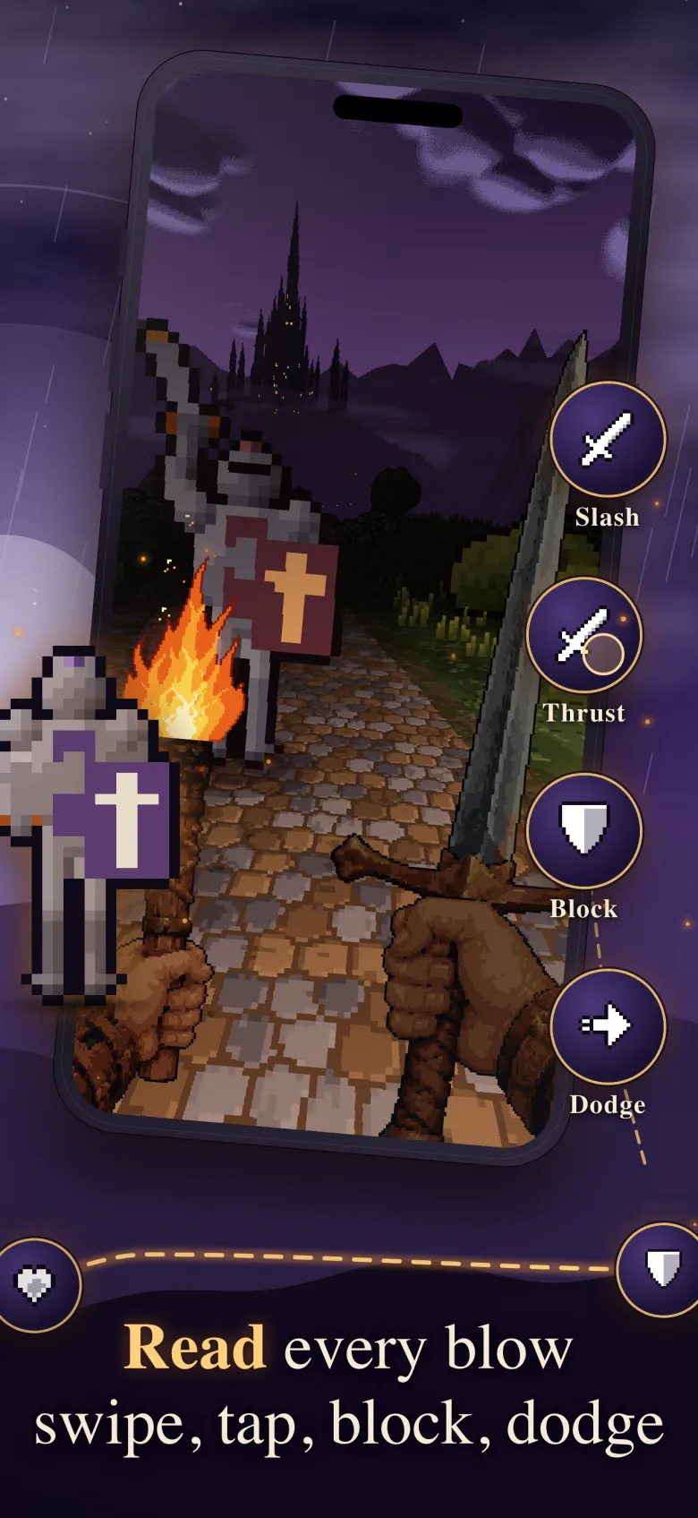 Read every blow: an armored knight raises his sword; swipe, tap, block and dodge