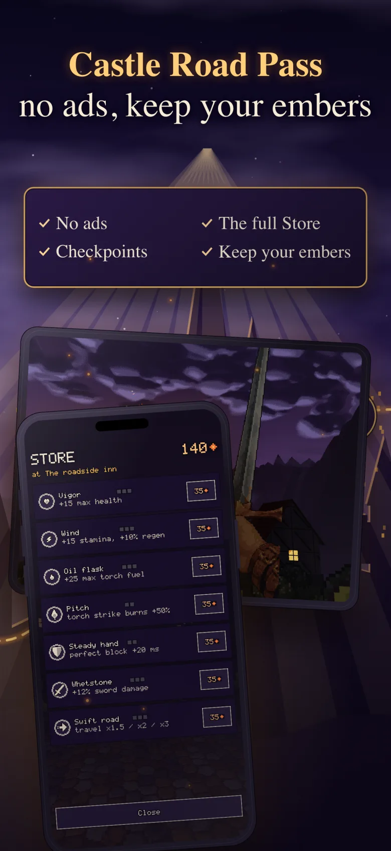 The Castle Road Pass: no ads, checkpoints, keep your embers, the Store